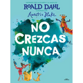 No Crezcas Nunca / Never Grow Up