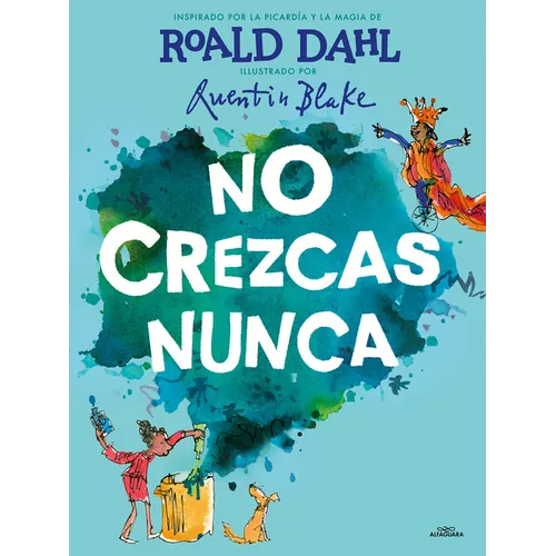 No Crezcas Nunca / Never Grow Up