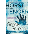 Smoke Screen: Volume 2