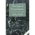 Theological Propaedeutic