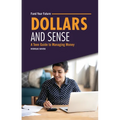 Dollars and Sense: A Teen Guide to Managing Money