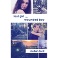 Lost Girl vs Wounded Boy