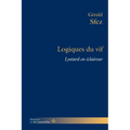 Logiques du vif: Lyotard en éclaireur