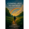Coming Out to Myself