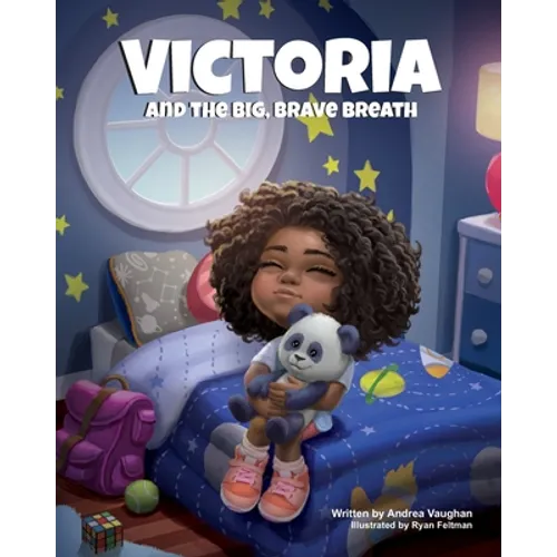 Victoria and the Big, Brave Breath
