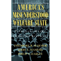 America's Misunderstood Welfare State: Persistent Myths, Enduring Realities