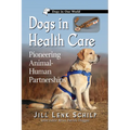 Dogs in Health Care: Pioneering Animal-Human Partnerships