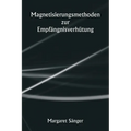Magnetisierungsmethoden zur Empfängnisverhütung