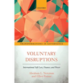 Voluntary Disruptions: International Soft Law, Finance, and Power