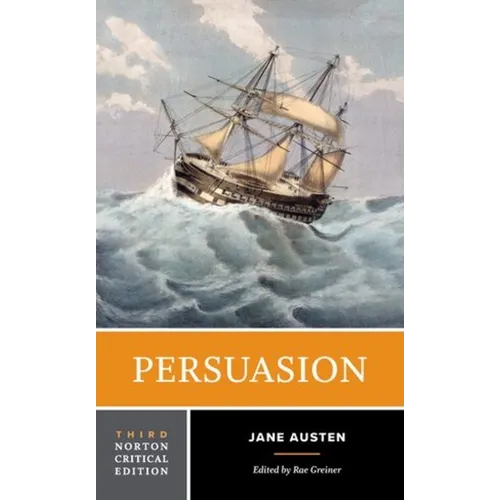 Persuasion: A Norton Critical Edition