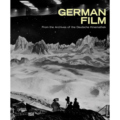 German Film: From the Archives of the Deutsche Kinemathek