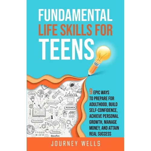 Fundamental Life Skills for Teens