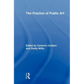 The Practice of Public Art