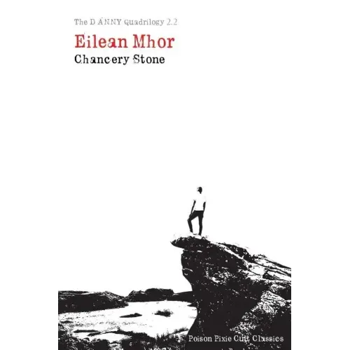 The DANNY Quadrilogy 2.2: Eilean Mhor