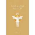 GOD Alone Suffices, Fourth American Edition