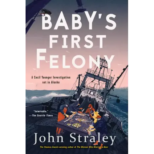 Baby's First Felony