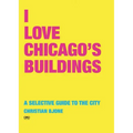 I Love Chicago Buildings