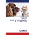 Neuro-Ophthalmology in Cat and Dogs
