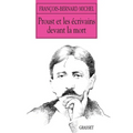 Proust et les écrivains devant la mort
