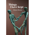 Things I Have Kept