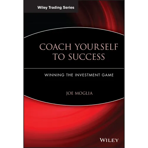 Coach Yourself to Success: Winning the Investment Game