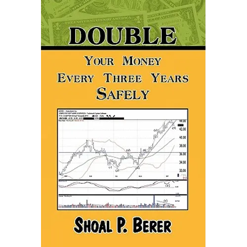 Double Your Money Every Three Years Safely