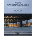 Neue Nationalgalerie Berlin: Refurbishment of an Architectural Icon