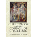 Christology and the Council of Chalcedon
