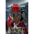 Empire Betrayed: The Fall of Sejanus
