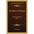 The History Of Monaco: Past And Present (1867)