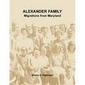 Alexander Family: Migrations from Maryland