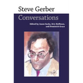 Steve Gerber: Conversations