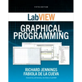 LabVIEW Graphical Programming, Fifth Edition
