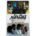 Six Part Harmony - Riff (The Untold Story)