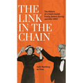 The Link in the Chain: The History of a Dutch Jewish Family, Before, During, and After WWII