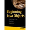 Beginning Java Objects: From Concepts to Code