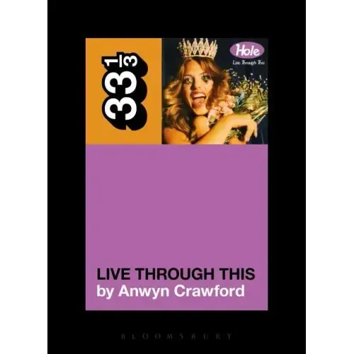 Hole's Live Through This