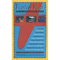 The Fearless Flyer: How to Fly in Comfort and Without Trepidation