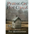 Peeing on Hot Coals: Drowning the Devil
