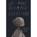 So Many Olympic Exertions