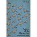 Secrets of the Racing Ace - Pigeon Racing Secrets
