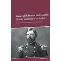 Generals killed at Gettysburg: Battle summary included