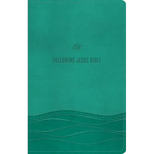 ESV Following Jesus Bible (Trutone, Teal)
