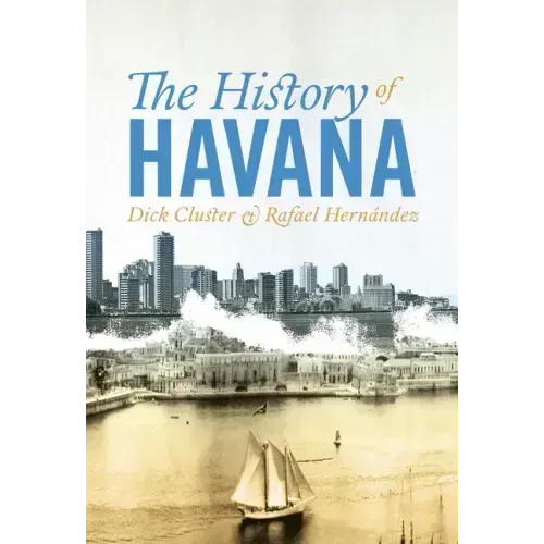 The History of Havana