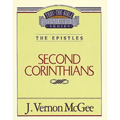 Thru the Bible Vol. 45: The Epistles (2 Corinthians)