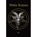 Biblia Satanae: Traditional Satanic Anti-Bible