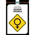 An Analysis of Judith Butler's Gender Trouble