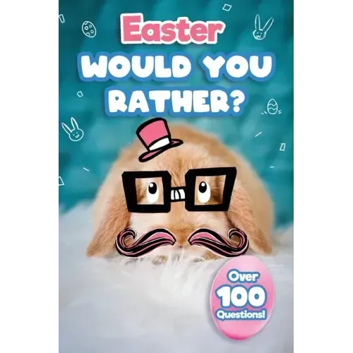 Easter Would You Rather: Easter Basket Stuffer For Kids