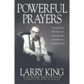 Powerful Prayers: Conversations on Faith, Hope, and the Human Spirit with Today's Most Provocative People