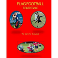 Flag Football Essentials: The Game for Everyone